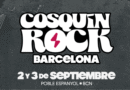 Cosquín Rock vuelve a Europa: Barcelona prepara una nueva fiesta hispanoamericana